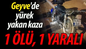 Geyve'de yürek yakan motosiklet kazası: 1 ölü, 1 yaralı