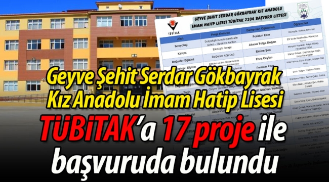 Geyve'nin başarılı okulu, TÜBİTAK'a 17 proje ile başvurdu