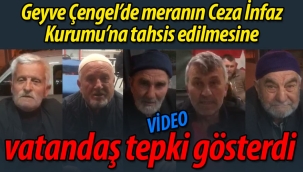 Çengel Merası Ceza İnfaz Kurumu'na tahsis edilince vatandaş tepki gösterdi