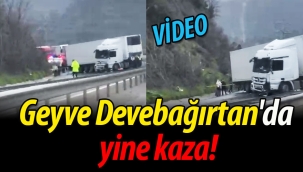 Geyve Devebağırtan'da yine kaza!