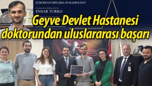 Geyve Devlet Hastanesi doktorundan uluslararası başarı
