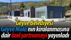 Geyve Mola'nın kiralamasına dair özel şartname
