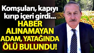 Komşuları kapıyı kırdı: 70 yaşındaki adam evinde ölü bulundu