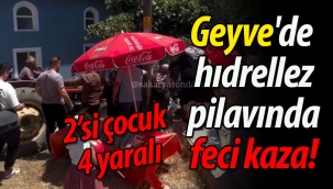 Geyve'de Hıdırellez Şenliğinde feci kaza: 4 yaralı