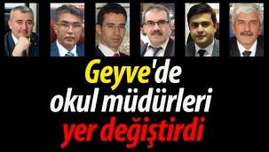 Geyve'de okul müdürleri yer değiştirdi