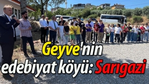 Geyve'nin edebiyat köyü: Sarıgazi