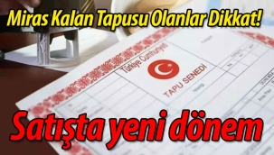 Miras Kalan Tapusu Olanlar Dikkat!