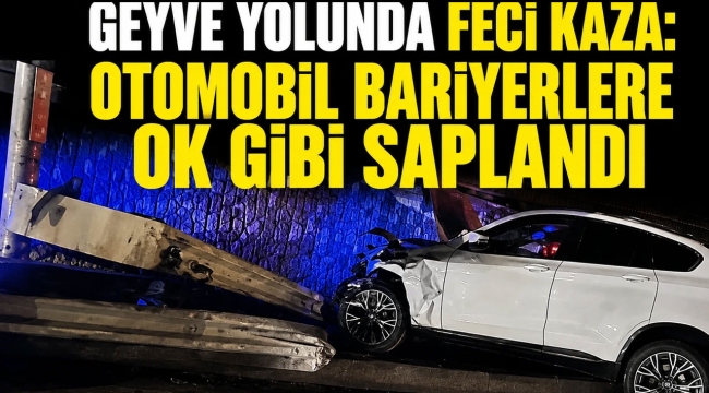 Geyve-Adapazarı yolunda korkutan kaza! 