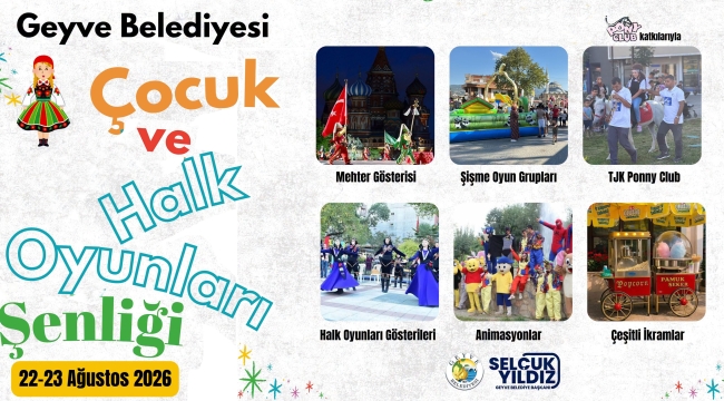 Geyve Belediyesi'nden 22-23 Ağustos'ta iki günlük şenlik