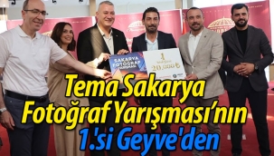 "Tema Sakarya" Fotoğraf Yarışması'nın 1.'si Geyve'den
