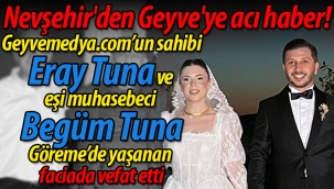 Nevşehir'den Geyve'ye acı haber!