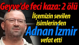 SON DAKİKA! Geyve'de feci kaza: 2 ölü!