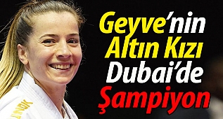 Geyve'nin Altın Kızı, Dubai'de şampiyon!